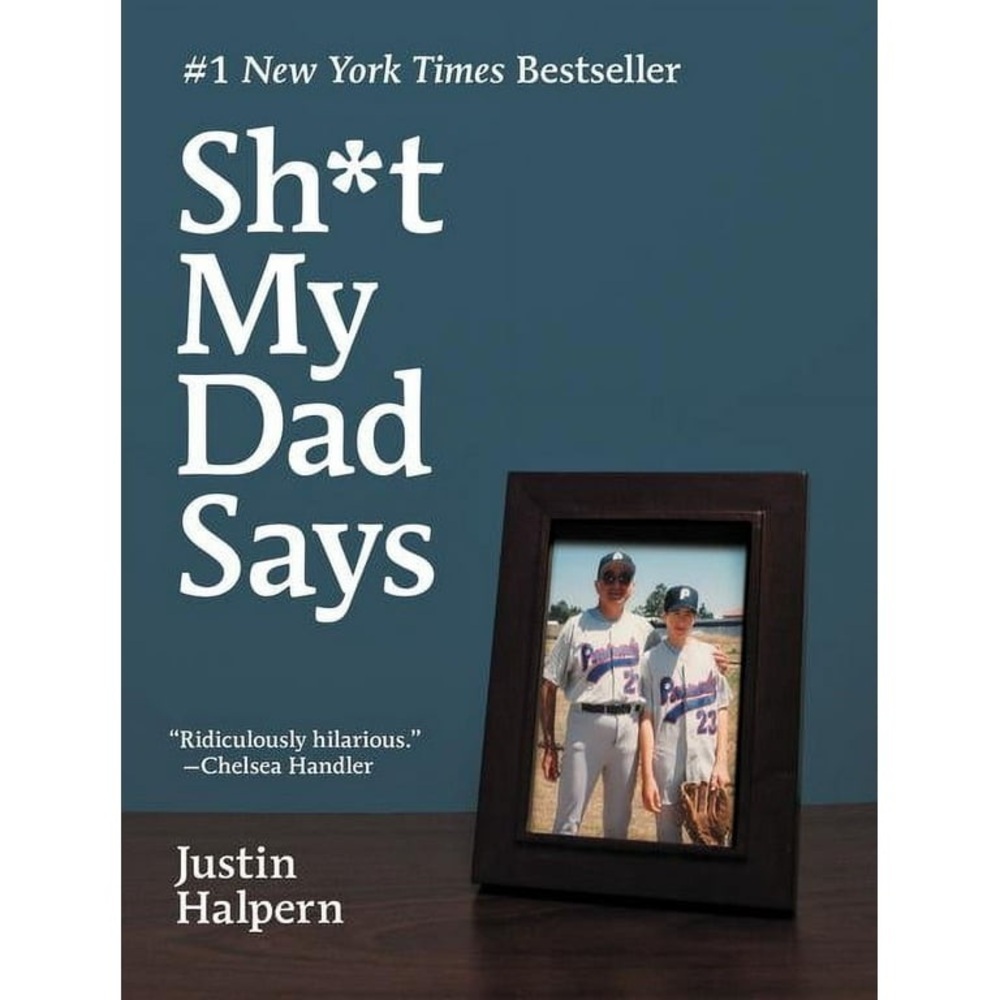 Sh*t My Dad Says Book